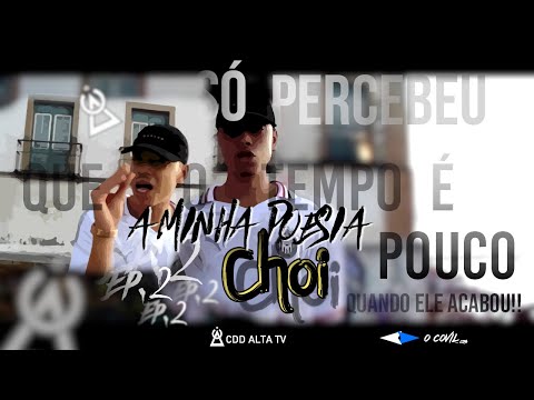 A MINHA POESIA ( EP 2° ) - Choi