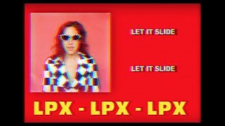 LPX - Slide [Lyric Video]