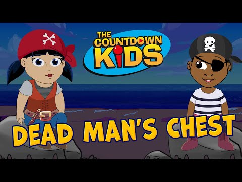 Dead Man's Chest - The Countdown Kids | Kids Songs & Nursery Rhymes | Lyrics Video