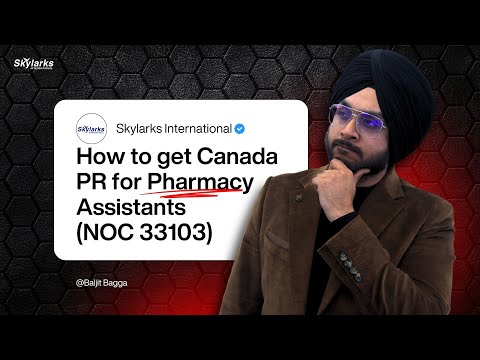 Canada PR for Pharmacy Assistants in 2025 | CRS 470? Your Pathway to Canada | Shortest PR Pathway