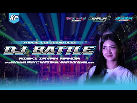 DJ BATTLE RISKI IRVAN NANDA AND KEMPLONG PROJECT FT BARBAR GANK 