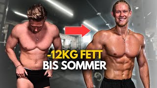 So verlierst du -12KG FETT bis zum Sommer! (4-Schritte-Plan)