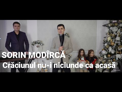 🎅 Sorin Modîrcă ❄❄ Crăciunul nu-i niciunde ca acasă 🎅