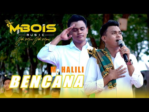 BENCANA  M. HALILI ft MBOIS Music