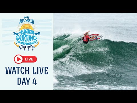 WEBCAST - Competition Day 4 - 2025 ISA World Junior Surfing Championship