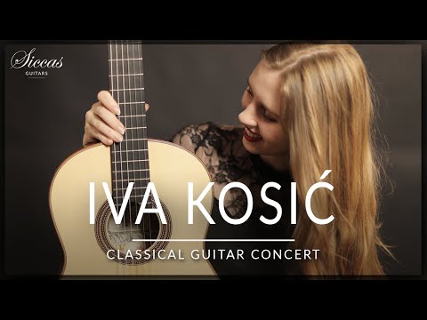IVA KOSIĆ - Classical Guitar Concert | Milano, Bogdanovic, Tedesco, Cano | Siccas Guitars