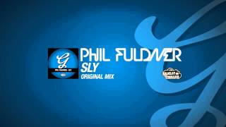 Phil Fuldner - Sly (Original Mix)
