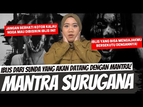 MEMANGGIL IBLIS SURUGANA DENGAN MANTRA