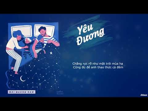 Yêu Đương   Mai Quang Nam 「Lyric Video」