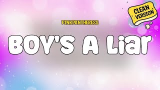 Download lagu PinkPantheress  - Boy's A Liar (Clean Version) | Lyrics mp3