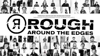 ROUGH AROUND THE EDGES: 30 Years of RIDE Snowboards