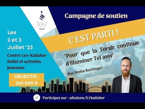 Campagne Lev Kalisher 2023, le Kollel et les jeunes