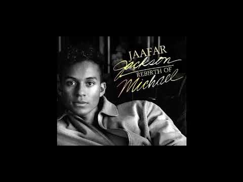 Jaafar Jackson - Rebirth of Michael