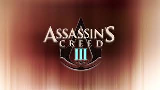 The Most Epic Version: Assassin&#39;s Creed III - Trouble in Town