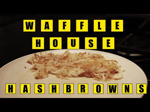How To Make Waffle House Hashbrowns At Home
