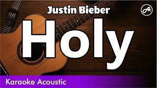 Justin Bieber - Holy (slow chill acoustic with lyrics)