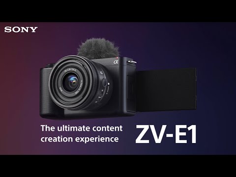 Sony ZV-E1 – The ultimate content creation experience