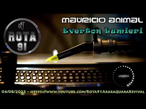 Programa Rota 91 - DJs Everton Lumieri & Mauricio Animal - Temporada 2023