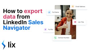 How to Export Data from LinkedIn Sales Navigator