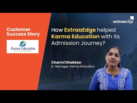 How ExtraaEdge helped them with its Admission Journey