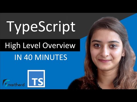 TypeScript Broader Look Get High Level Overview