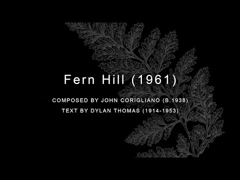 Cleveland Chamber Choir: “Fern Hill” by John Corigliano