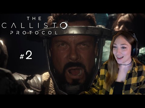 The Callisto Protocol First Playthrough - PART 2 [PC] - it's like Dead Space but not really