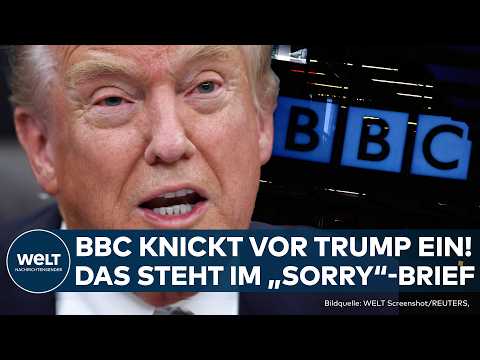 USA: BBC knickt vor Donald Trump ein! Brief ans Weiße Haus! Milliarden-Klage vom Tisch?