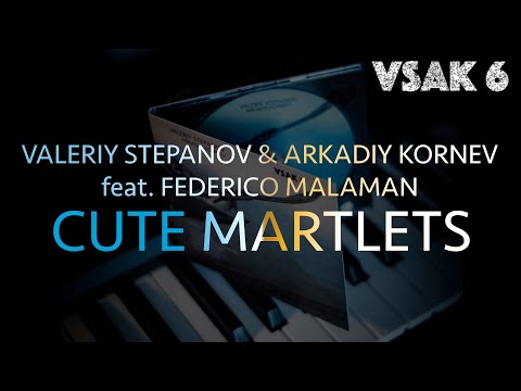 Valeriy Stepanov & Arkadiy Kornev | Cute Martlets (feat. Federico Malaman)