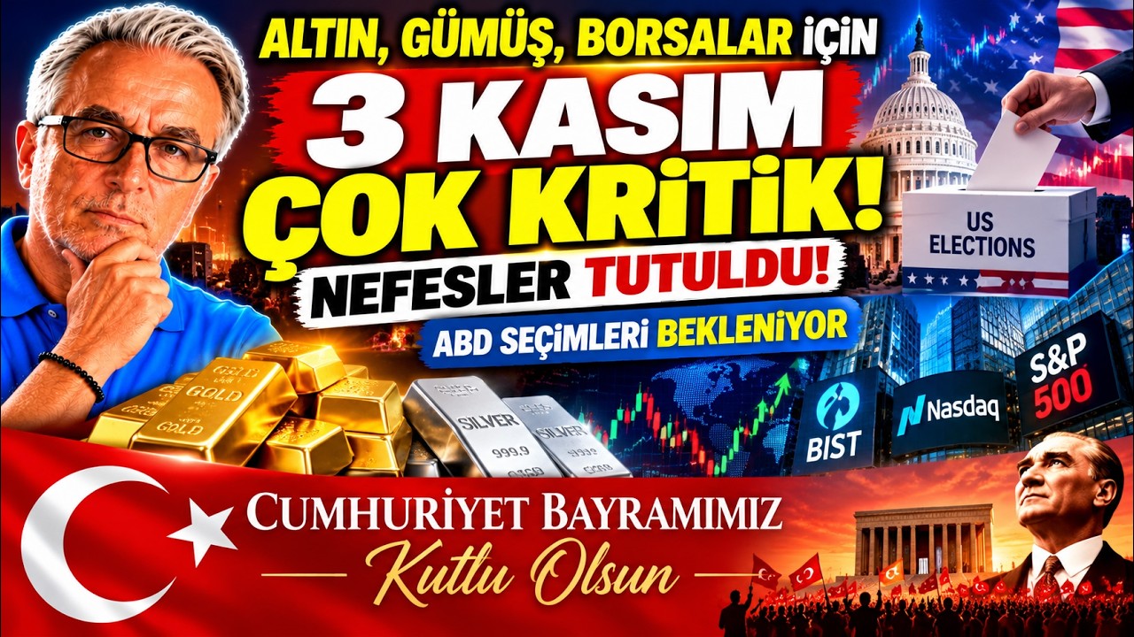 3 Kasım Çok Kritik! Altın, Gümüş ve Borsalarda Ne Olacak?