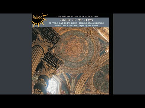 Croft: O Worship the King (Hanover; Descant: Scott)