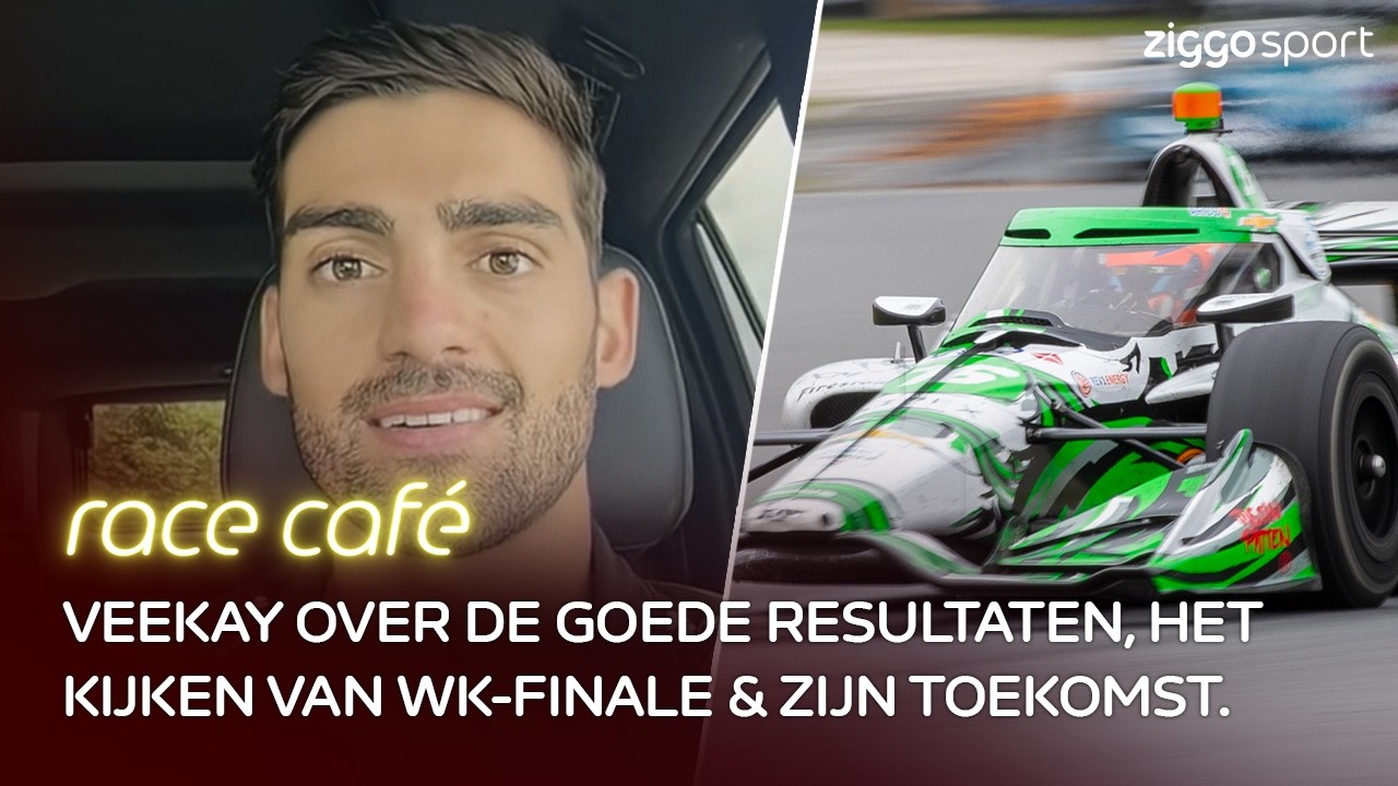 VeeKay: 'Ik moet kijken wat de beste keuze is voor mijn carrière.'🗣️| Race Café 17/07/2026