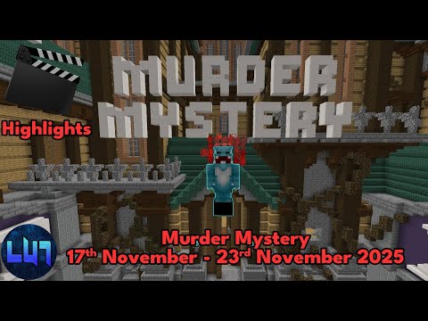 Hypixel Murder Mystery: 17th November - 23rd November