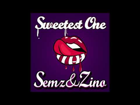 Semz & Zino - Sweetest One (OFFICIAL AUDIO) Prod. by YJ Beatz