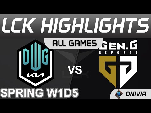 DK vs GEN Highlights ALL GAMES LCK Spring Season 2022 W1D5 DWG KIA vs Gen G by Onivia