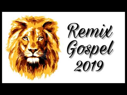 Remix Gospel 2019 (As Melhores)