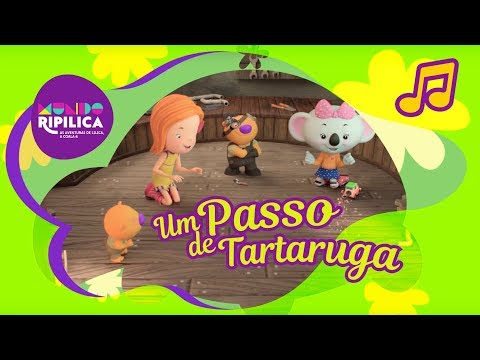 Música Um Passo de Tartaruga - Mundo Ripilica