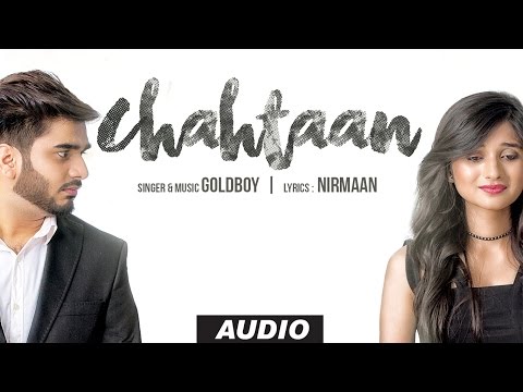 Chahtaan (Full Audio) — watch video