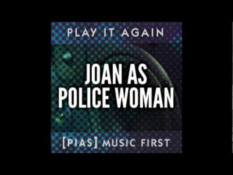 Joan As Police Woman - Flash