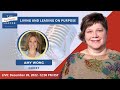 Living And Leading On Purpose With Amy Wong