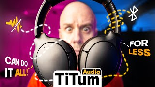 TiTum Headphones review: the ONLY pair you need?!