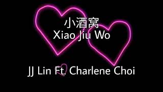 JJ Lin Feat. Charlene Choi - 小酒窝 (xiao Jiu wo)