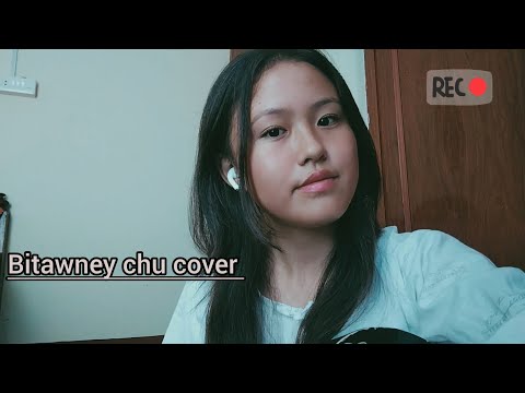 Bitawney chu || Cover song || @thedreamcatchersofficial 💙