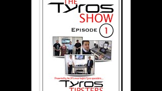 New DVD available: The Tyros Show