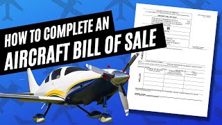 How to complete an AIRCRAFT BILL OF SALE when buying as an INDIVIDUAL