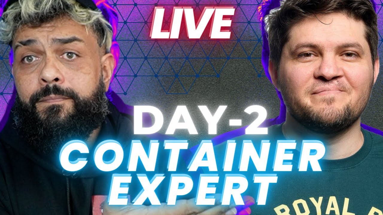 CONTAINER EXPERT LIVE - Dia 2