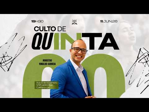 CULTO DE QUINTA / COM RINALDO CORREIA /ÁS 19H