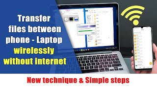 Transfer files from phone to laptop wirelessly without internet