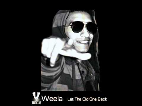 dj weela   let the old one back