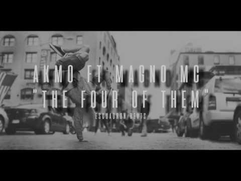 AKMO FT MAGNO MC THE FOUR OF THEM ESCUADRON BEATS 2017